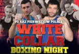 Gala boksu Białych Kołnierzyków