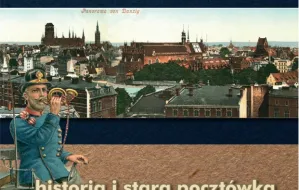 Kolekcja setek widokówek dawnego Gdańska