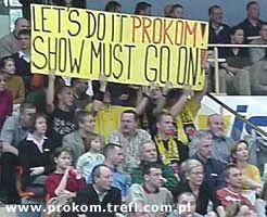 Prokom Trefl Sopot - show must go on!
