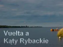 Kąty Rybackie; wycieczka na Mierzeję Wislaną