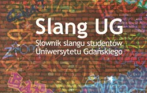 Słownik slangu studentów UG