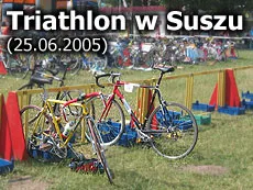 Triathlon; Susz; 25.06.2005