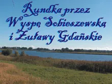 Wyspa Sobieszewskia i Żuławy Gdańskie