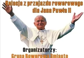 Przejazd rowerowy dla Jana Pawła II; edycja 6