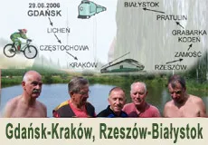 Wyprawa Gdańsk-Częstochowa-Kraków, Rzeszów-Białystok