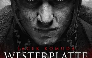 Premiera powieści "Westerplatte" Jacka Komudy