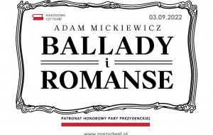 W sobotę Narodowe Czytanie "Ballad i romansów" Adama Mickiewicza