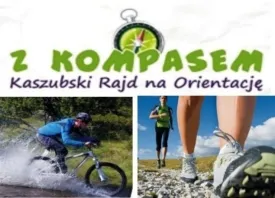 Wystartuj "z Kompasem" w II Kaszubskim Rajdzie na Orientację
