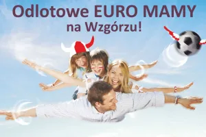 Euro Mamy na Wzgórzu