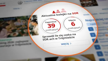 Na trojmiasto.pl sprawdzisz aktualną sytuację na SORach. "Od początku maja więcej pacjentów"
