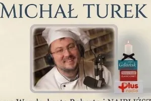 Nie żyje Michał Turek. Radiowiec i pasjonat kuchni miał 49 lat