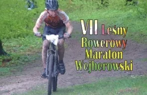VII Leśny Rowerowy Maraton Wejherowski