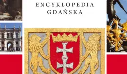 Dopisz swoje nazwisko do Encyklopedii Gdańska