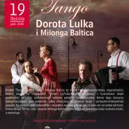 Tango Dorota Lulka i Milonga Baltica