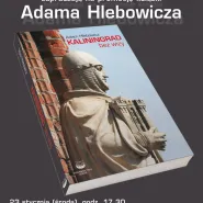 Promocja książki o Kaliningradzie
