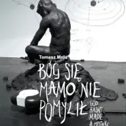 Bóg się mamo nie pomylił
