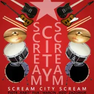Koncert: Scream City Scream