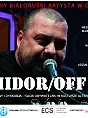 POMIDOR/OFF(Białoruś) koncert i dyskusja