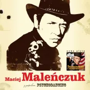 Maciej Maleńczuk - Psychocountry
