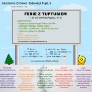 Ferie dla dzieci w Akademii Zabawy i Edukacji Tuptuś!