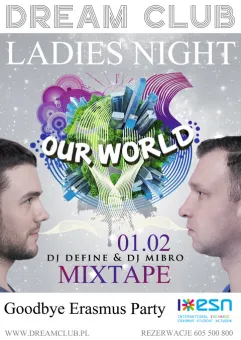 Ladies Night Dj Define&Dj Mibro Mixtape Goodbye Erasmus Party
