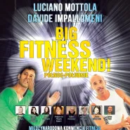 Big fitness weekend