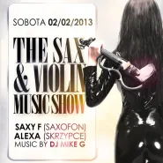 Born by Music - The Sax & Volin Music Show