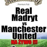 Real Madryt vs Manchester United