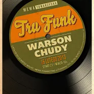 Funtastyczny Tru:Funk (Warson&Chudy)