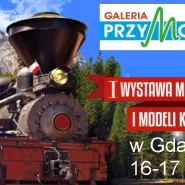I Wystawa Makiet i Modeli Kolejowych Gdańsk