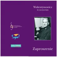 Władysław Walentynowicz in memoriam