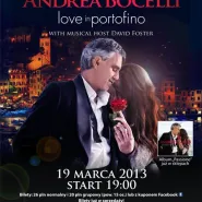 Andrea Bocelli "Love In Portofino" w Multikinie Gdańsk