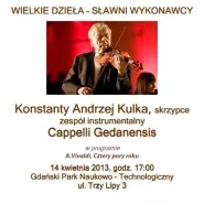 Konstanty Andrzej Kulka & Cappella Gedanensis