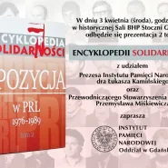 Prezentacja 2. tomu Encyklopedii Solidarności. Opozycja w PRL w latach 1976-1989