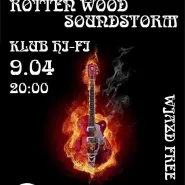 Rotten Wood i Soundstorm