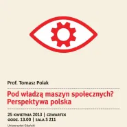 Władza maszyn społecznych - Gdańskie Wykłady Solidarności