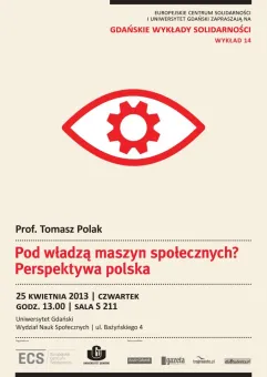 Władza maszyn społecznych - Gdańskie Wykłady Solidarności