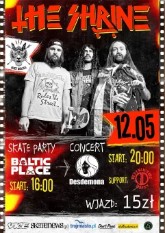The Shrine: Koncert & Skate Party! 12.05 - Gdynia / Gdańsk