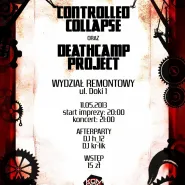 Building Babel Tour || Controlled Collapse + Deathcamp Project