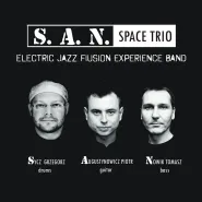 S.A.N. Space Trio + Zagan Acoustic