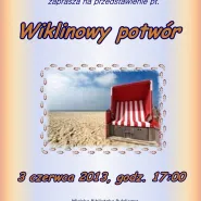 Teatrzyk Pacynka - Wiklinowy Potwór