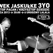 Sławek Jaskułke 3YO na 6 urodziny Lalala