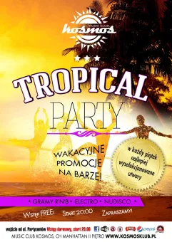 Tropical Party w klubie Kosmos