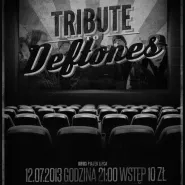 Tribute to Deftones
