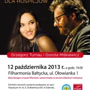 Głosy dla hospicjów: Grzegorz Turnau i Dorota Miśkiewicz