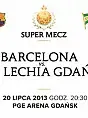 Lechia - Barcelona na żywo na telebimie!