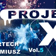 Project X Student Edition!