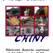 Chiny - spotkanie z Andrzejem Grabowskim