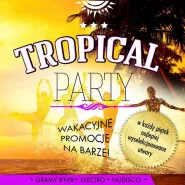 Tropical party