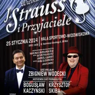 Wielka Gala Strauss i przyjaciele - Z.Wodecki, A.Lampert, A.Głogowska, J.Kliment